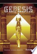 Génesis, la llegada de la Diosa I