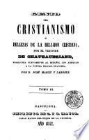 Genio del cristianismo, ó, Bellezas de la relijion cristiana