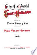 Geografía general del país vasco-navarro