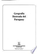Geografía ilustrada del Paraguay