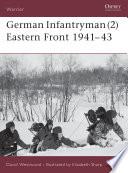 German Infantryman (2) Eastern Front 1941–43