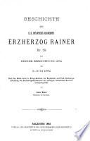 Geschichte des K. K. Infanterie-Regiments Erzherzog Rainer Nr. 59