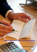 Gestión administrativa del proceso comercial. UF0350