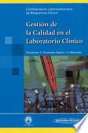 Gestión de la calidad en el laboratorio clínico