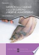 Gestión de la calidad y de la seguridad e higiene alimentarias