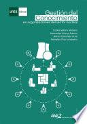 GESTIÓN DEL CONOCIMIENTO EN ORGANIZACIONES DEL SECTOR NUCLEAR