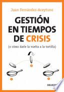 Gestión en tiempos de crisis