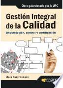 Gestión integral de la calidad