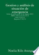 Gestion y an‡lisis de situaci—n de emergencia