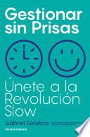 Gestionar sin Prisas