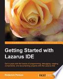 Getting Started with the Lazarus IDE