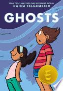 Ghosts: A Graphic Novel