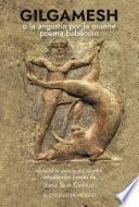 Gilgamesh o la angustia por la muerte