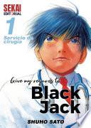 Give my regards to Black Jack Vol 01