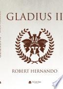 Gladius II