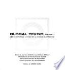 Global tekno: Voyage initiatique au cœur de la musique électronique