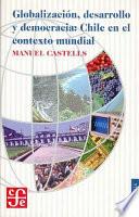 Globalización, desarrollo y democracia