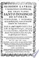 Gloriosos lauros y panegiricas grandezas del gran padre Santo Domingo de Guzman