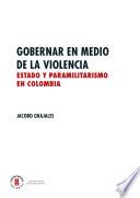 Gobernar en medio de la violencia