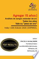 Gold Standard Blood Test every year worth their “Weight in gold”- Spanish (Española)