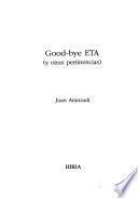 Good-bye ETA