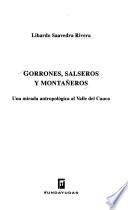 Gorrones, salseros y montaneros