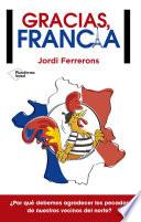 Gracias, Francia