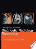 Grainger & Allison's Diagnostic Radiology Essentials E-Book