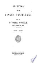 Gramática de la lengua castellana...