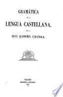 Gramática de la lengua castellana