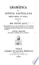 Gramática de la lengua castellana segun abora se habla