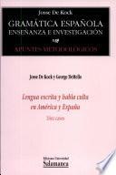 Gramática española : enseñanza e investigación