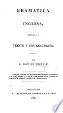 Gramatica Inglesa, reducida á veinte y dos lecciones