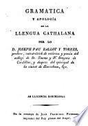 Gramatica y Apologia de la llengua cathalana
