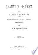 Gramʹatica histʹorica de la lengua castellana