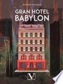 Gran Hotel Babylon