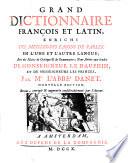 Grand dictionnaire françois et latin,