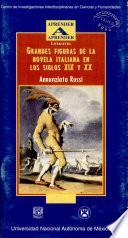 Grandes Figuras de la Novela Italiana en Los Siglos Xix Y Xx.