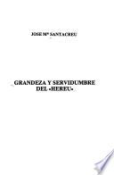 Grandeza y servidumbre del hereu