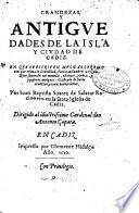 Grandezas y antigüedades de la isla y ciudad de Cádiz