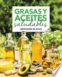 Grasas y aceites saludables