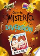 Gravity Falls. Guía de misterio y diversión