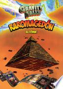Gravity Falls. Raromagedón