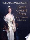 Great Concert Arias for Soprano in Full Score
