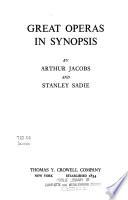 GREAT OPERAS IN SYNOPSIS