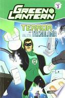 Green Lantern. Terror de alta tecnología