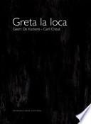 Greta la loca