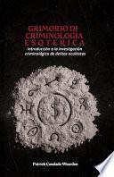Grimorio Di Criminologia Esoterica