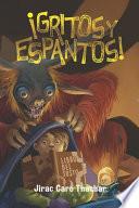 ¡Gritos y espantos!