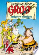 Groo: Amigos y enemigos